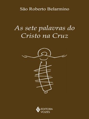 cover image of As setes palavras do Cristo na cruz